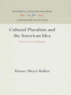 cover image of Cultural Pluralism and the American Idea